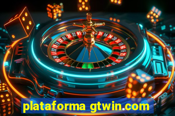 plataforma gtwin.com